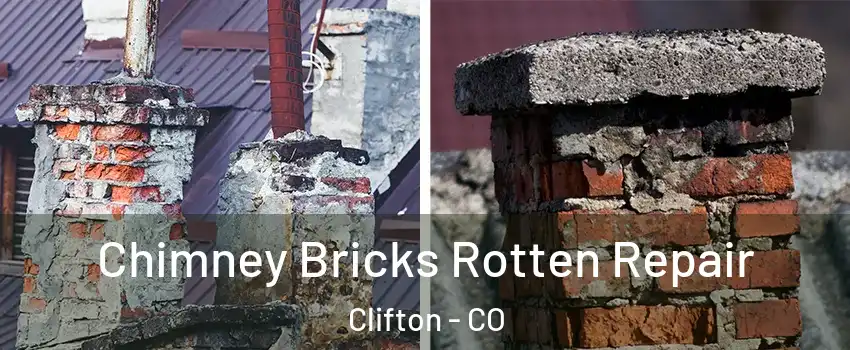  Chimney Bricks Rotten Repair Clifton - CO