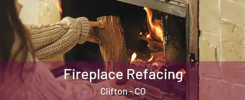  Fireplace Refacing Clifton - CO