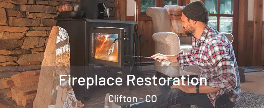  Fireplace Restoration Clifton - CO