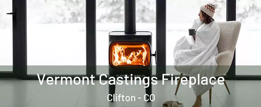  Vermont Castings Fireplace Clifton - CO